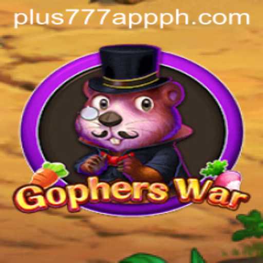 GophersWar: Enter the Ultimate Arena with Plus777 App